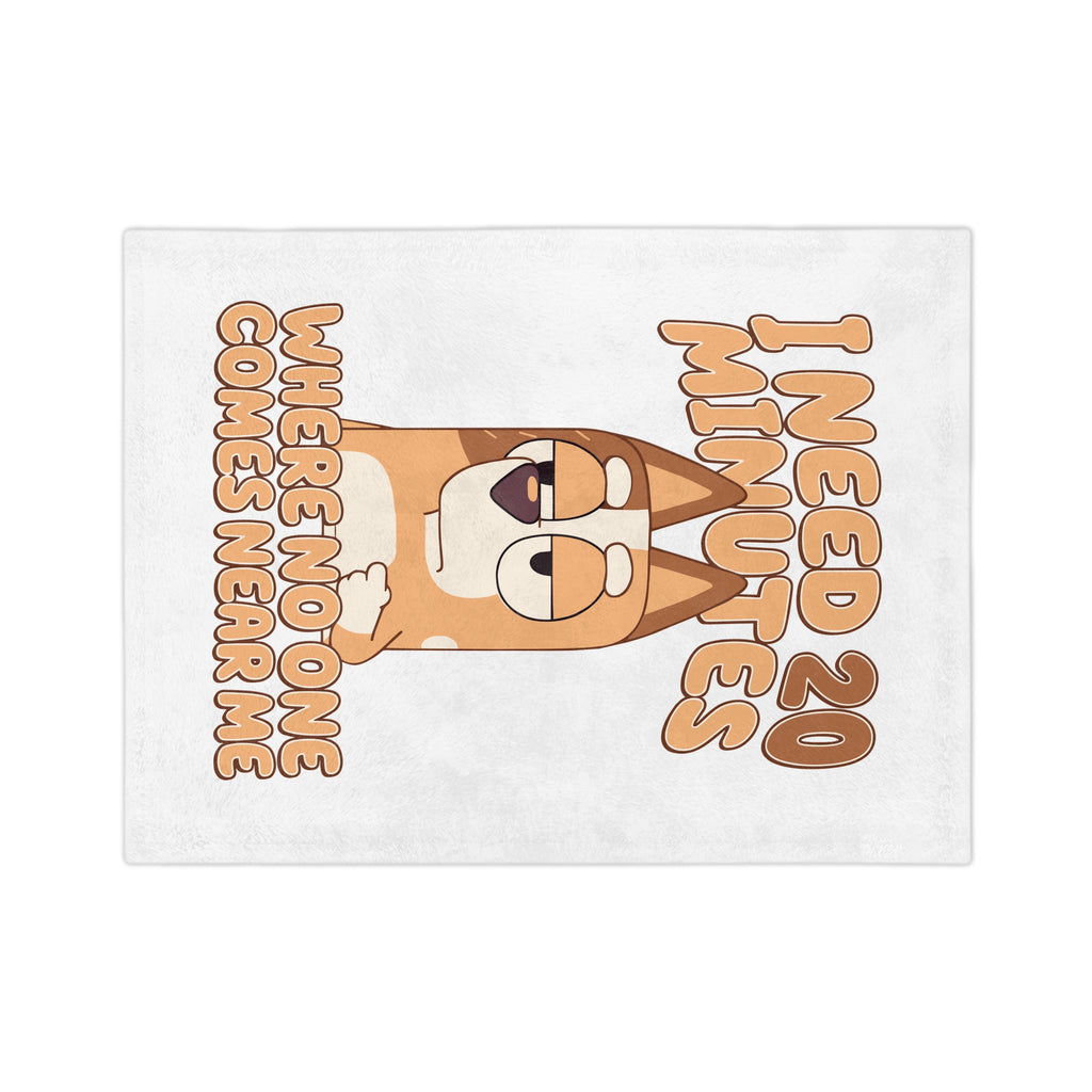 Cozy Microfiber Blanket — "I Need 20 Minutes Where No One Comes Near Me" Cute Dog Nap Throw