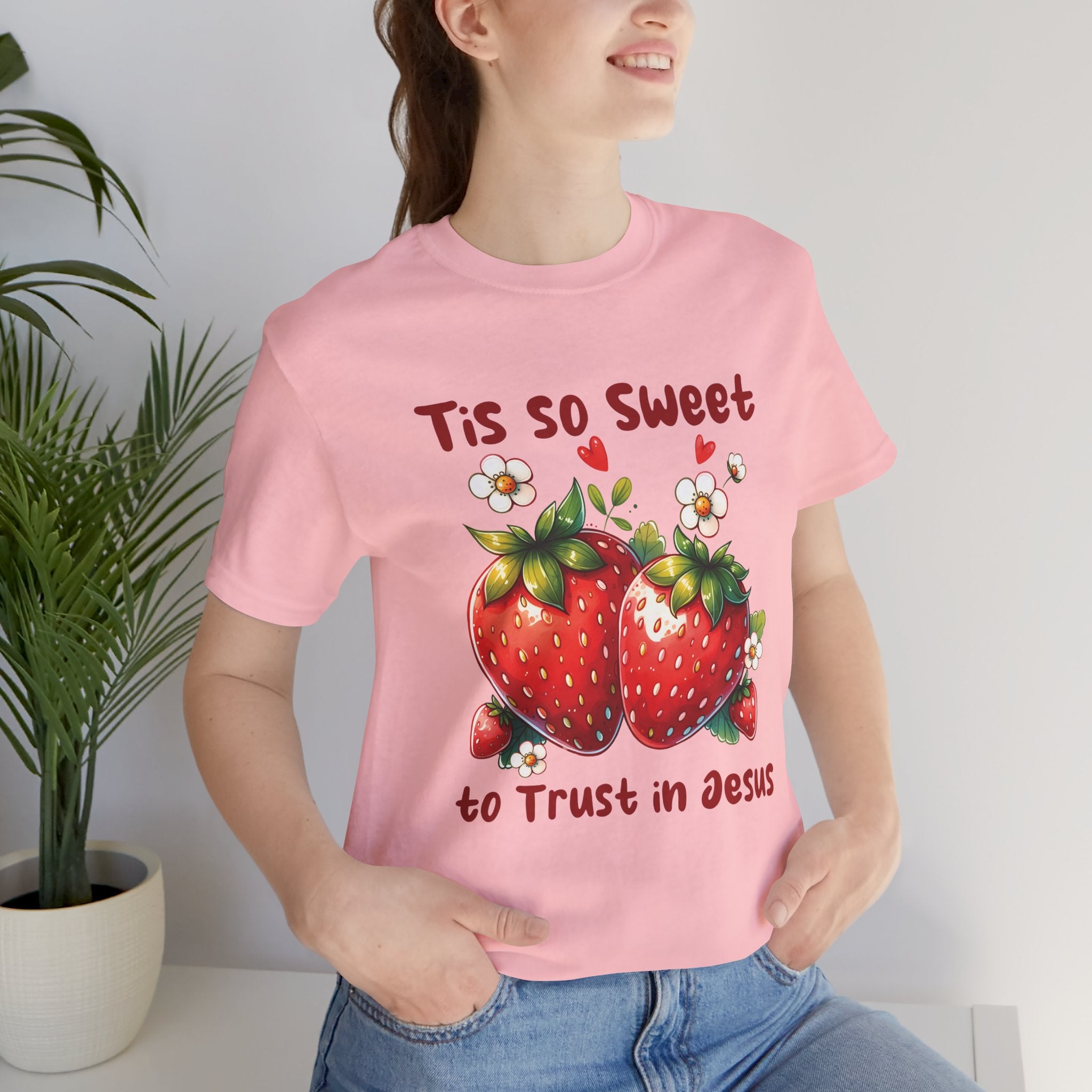 Christian Strawberry Tee — "Tis So Sweet to Trust in Jesus" Short Sleeve Shirt