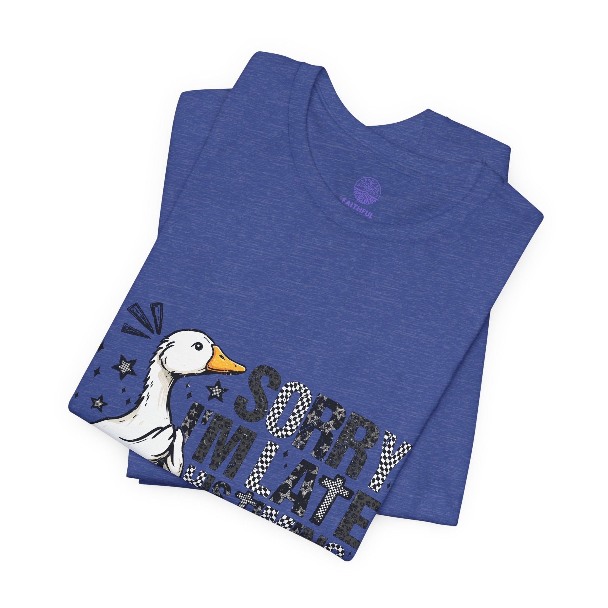 Sorry I'm Late His Timing Not Mine Tee — Funny Goose Christian T-Shirt (Ecclesiastes 3:1)