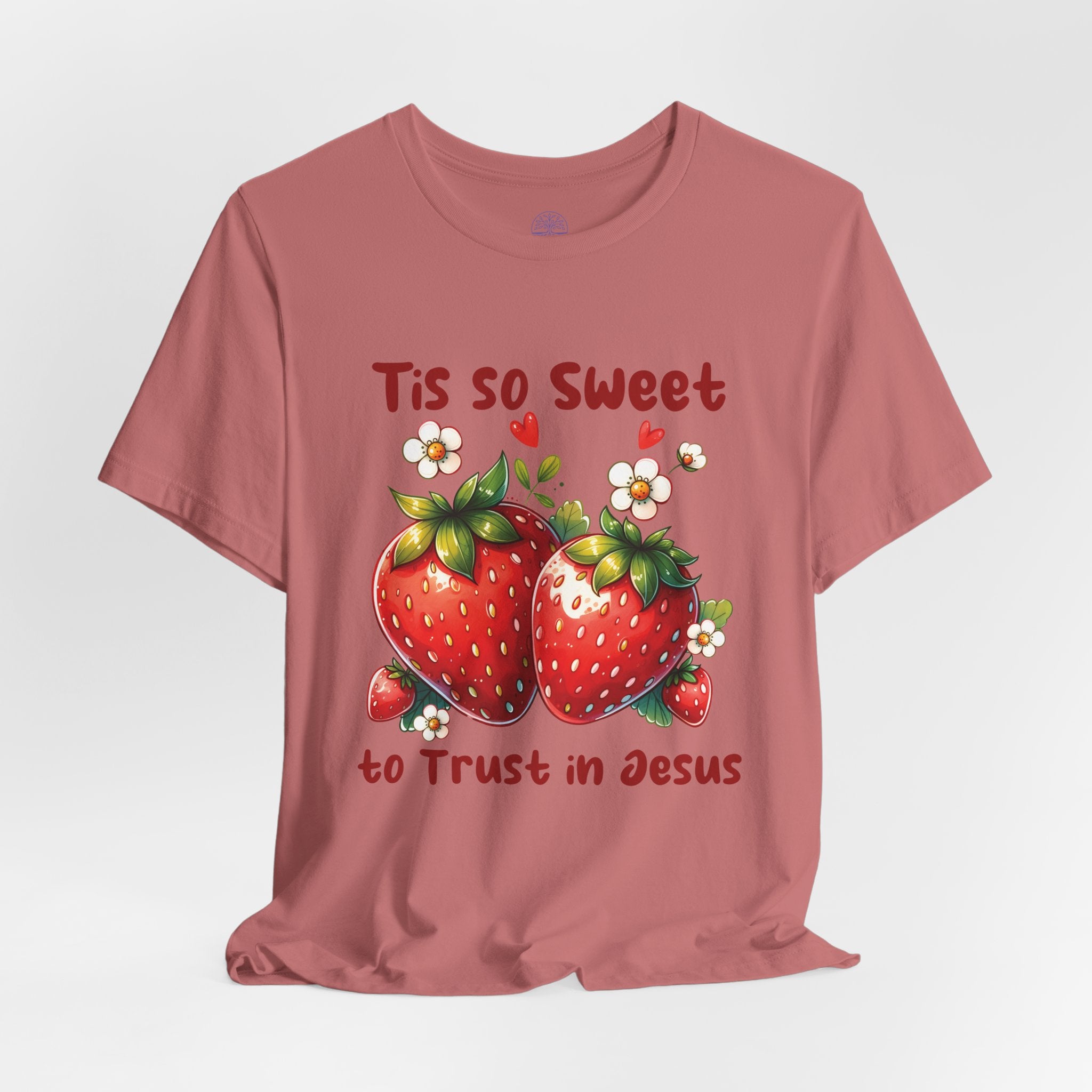 Christian Strawberry Tee — "Tis So Sweet to Trust in Jesus" Short Sleeve Shirt