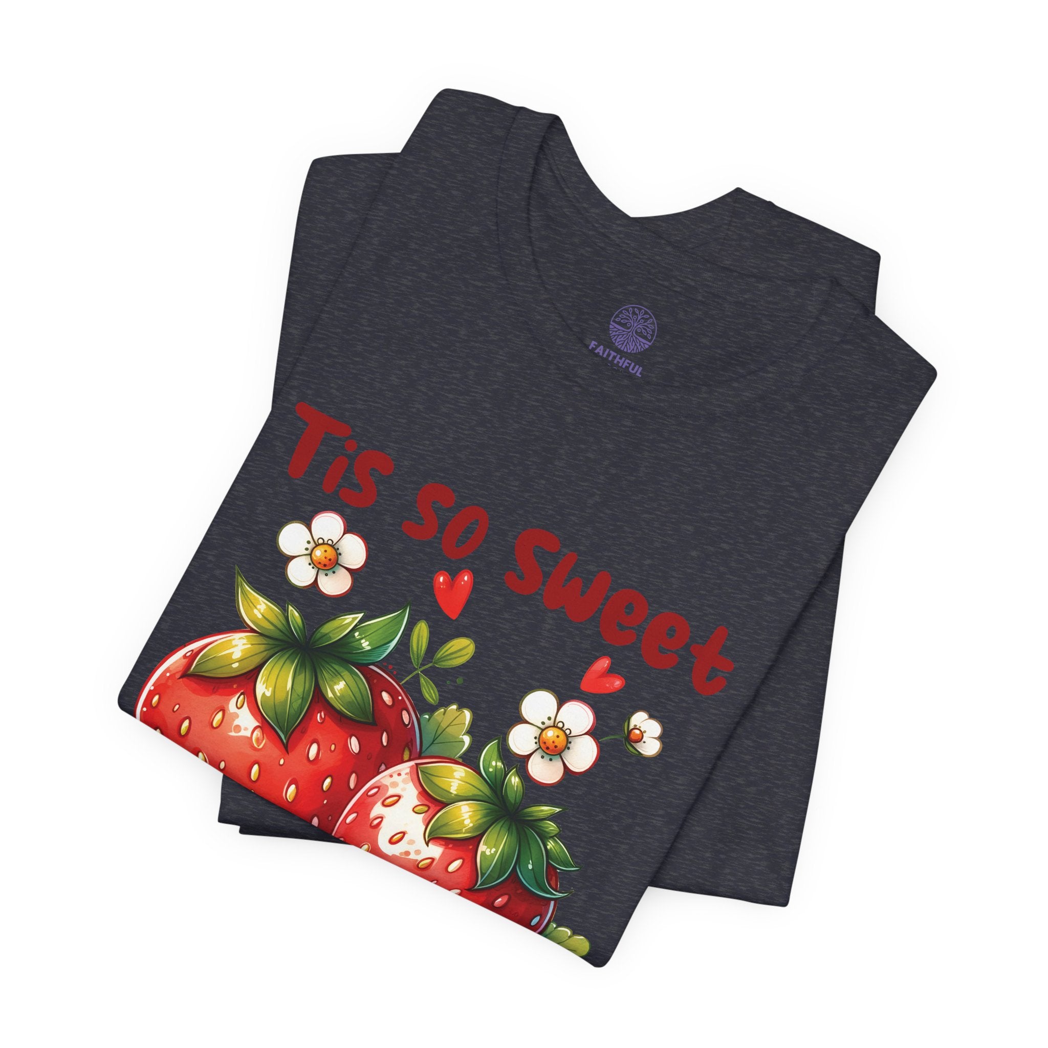 Christian Strawberry Tee — "Tis So Sweet to Trust in Jesus" Short Sleeve Shirt