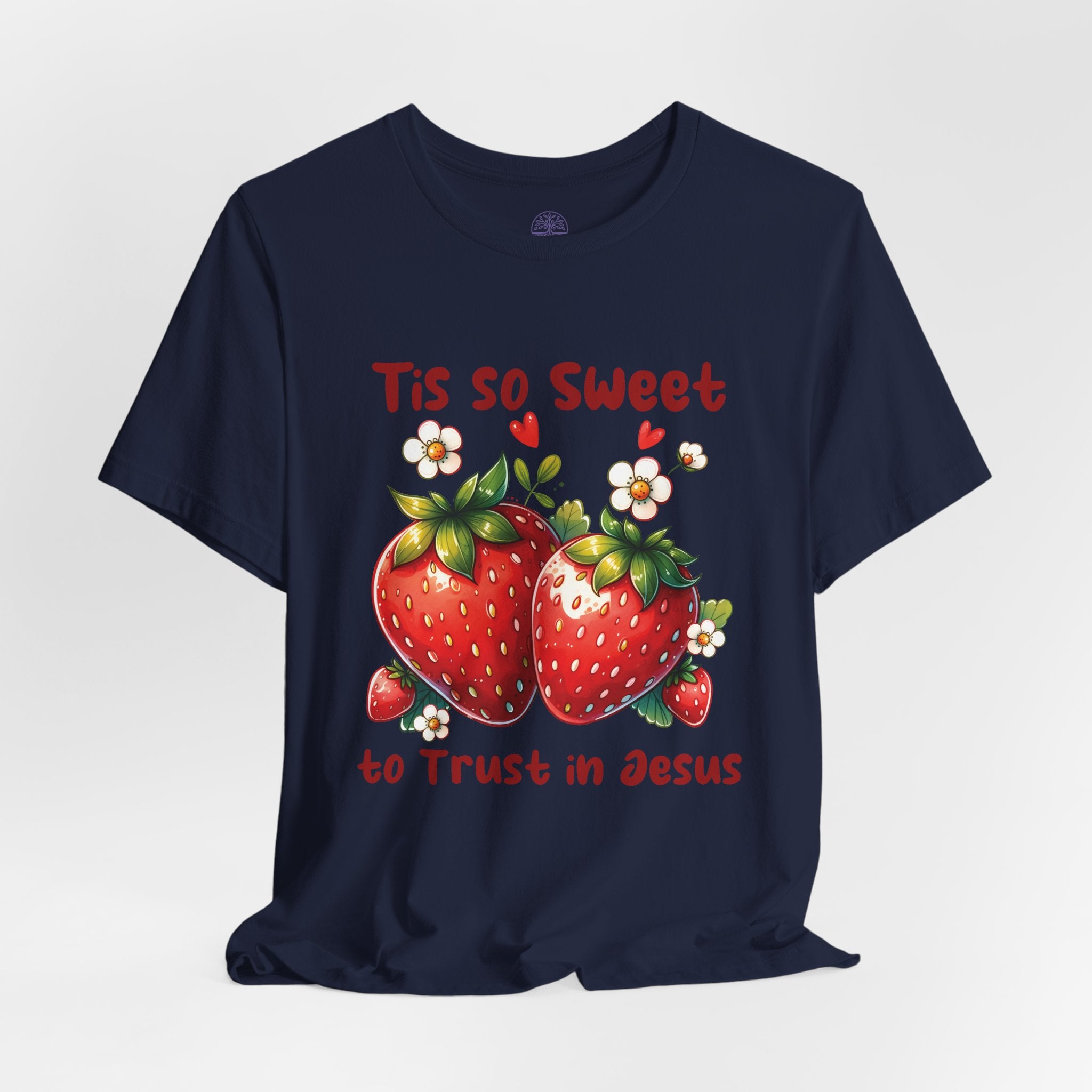 Christian Strawberry Tee — "Tis So Sweet to Trust in Jesus" Short Sleeve Shirt
