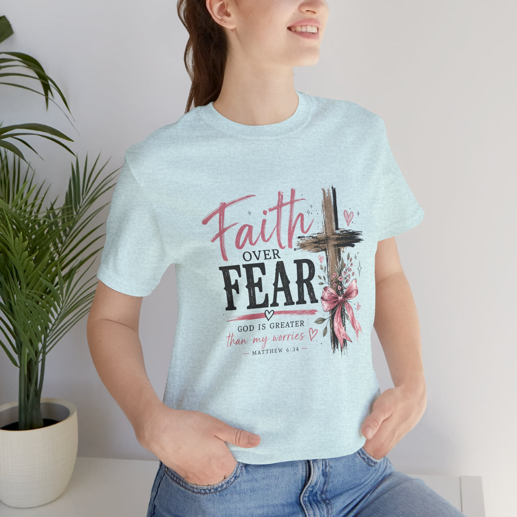 Faith Over Fear Tee — Christian Cross Inspirational Graphic T-Shirt
