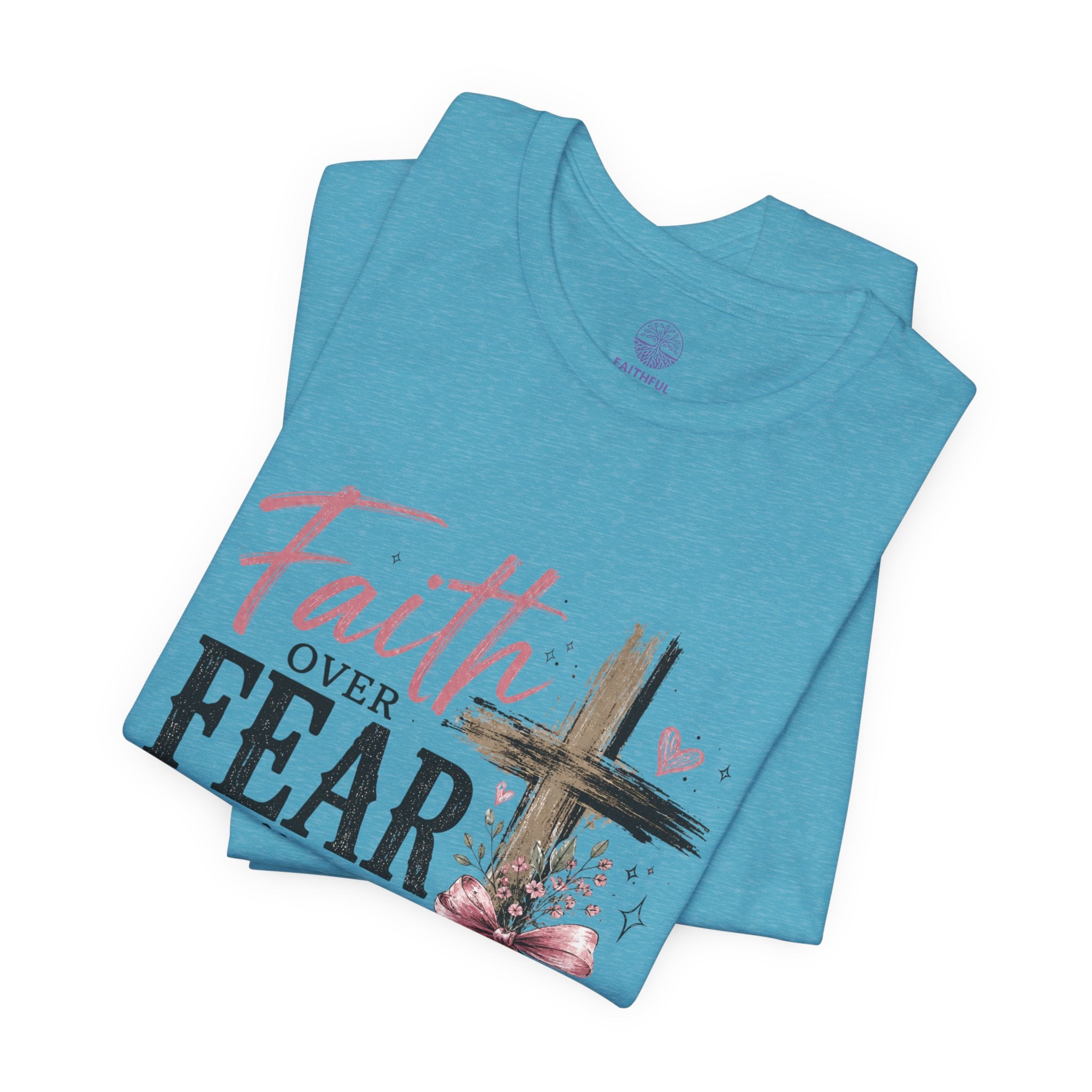 Faith Over Fear Tee — Christian Cross Inspirational Graphic T-Shirt