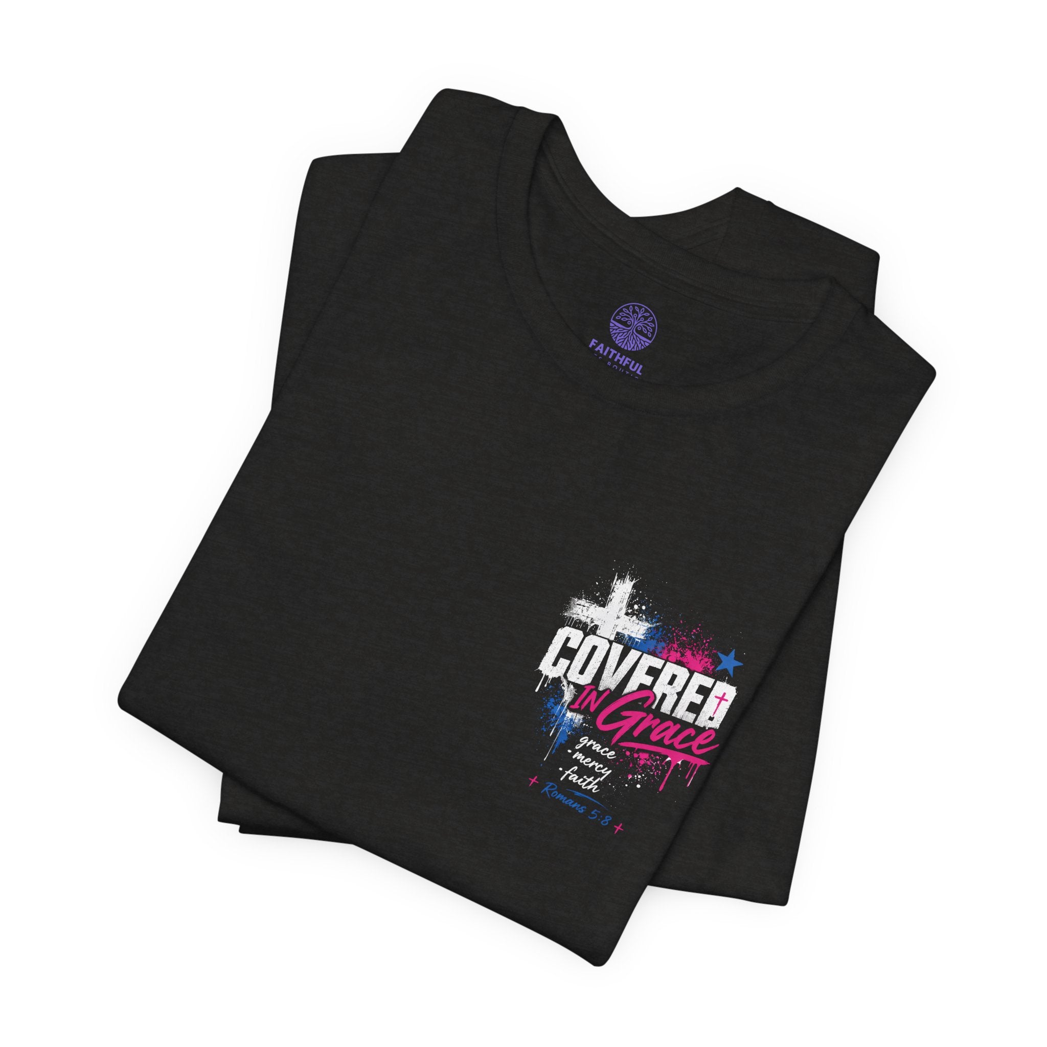 Covered in Grace T-Shirt — Christian Faith Graphic Tee (Inspirational)