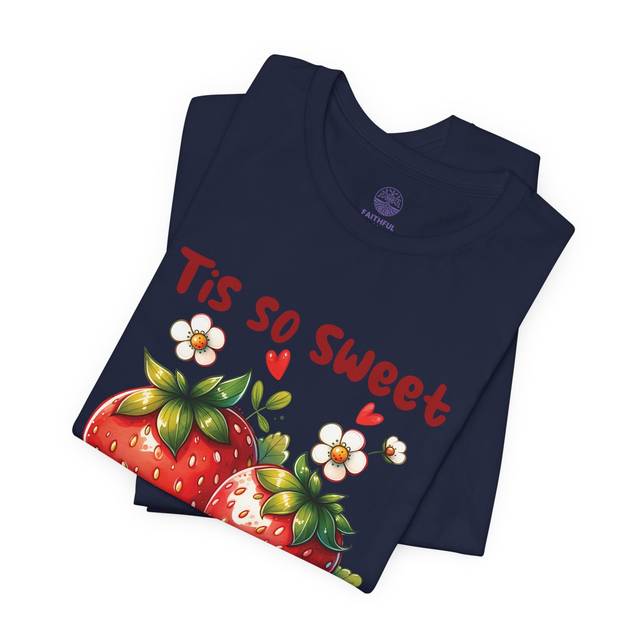 Christian Strawberry Tee — "Tis So Sweet to Trust in Jesus" Short Sleeve Shirt