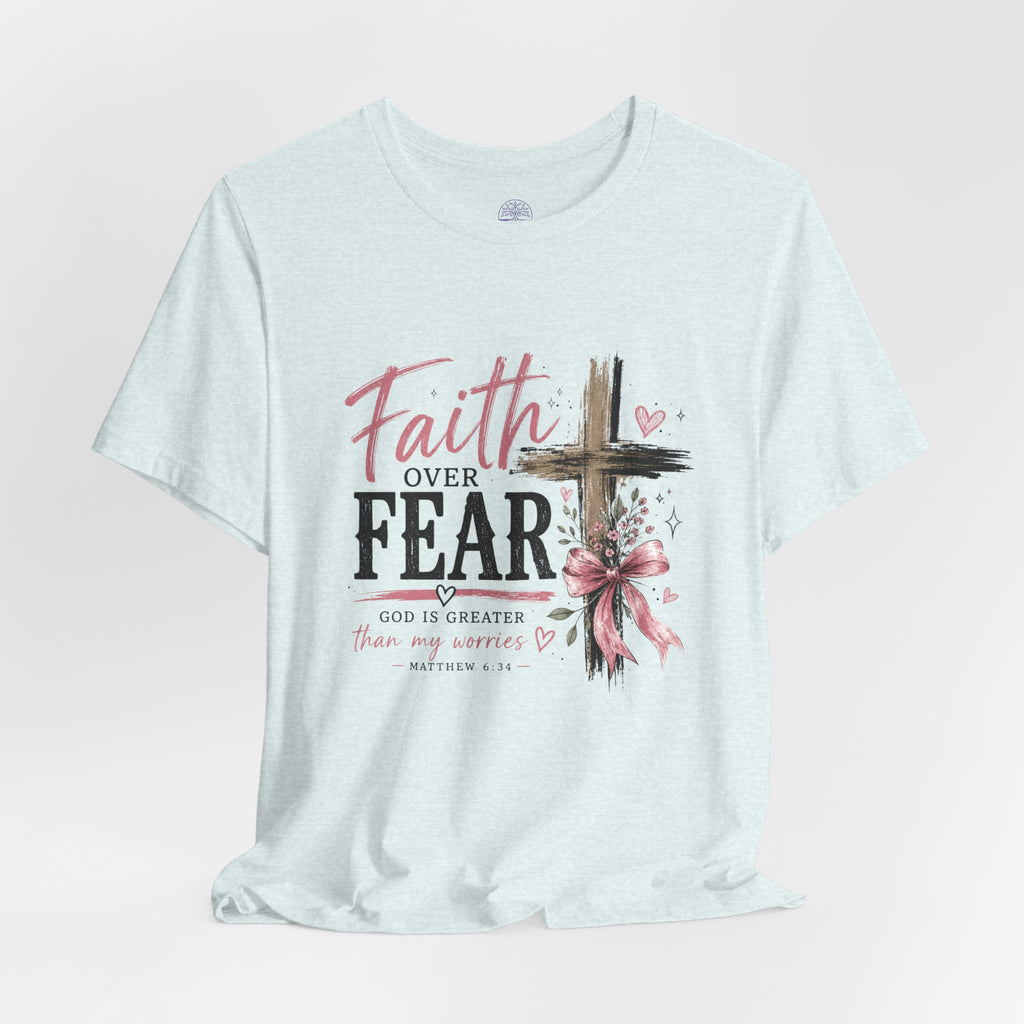Faith Over Fear Tee — Christian Cross Inspirational Graphic T-Shirt