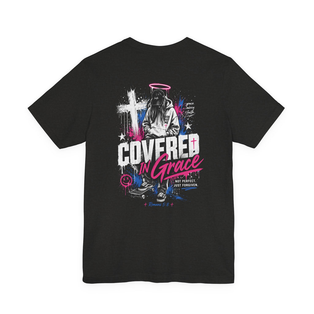 Covered in Grace T-Shirt — Christian Faith Graphic Tee (Inspirational)