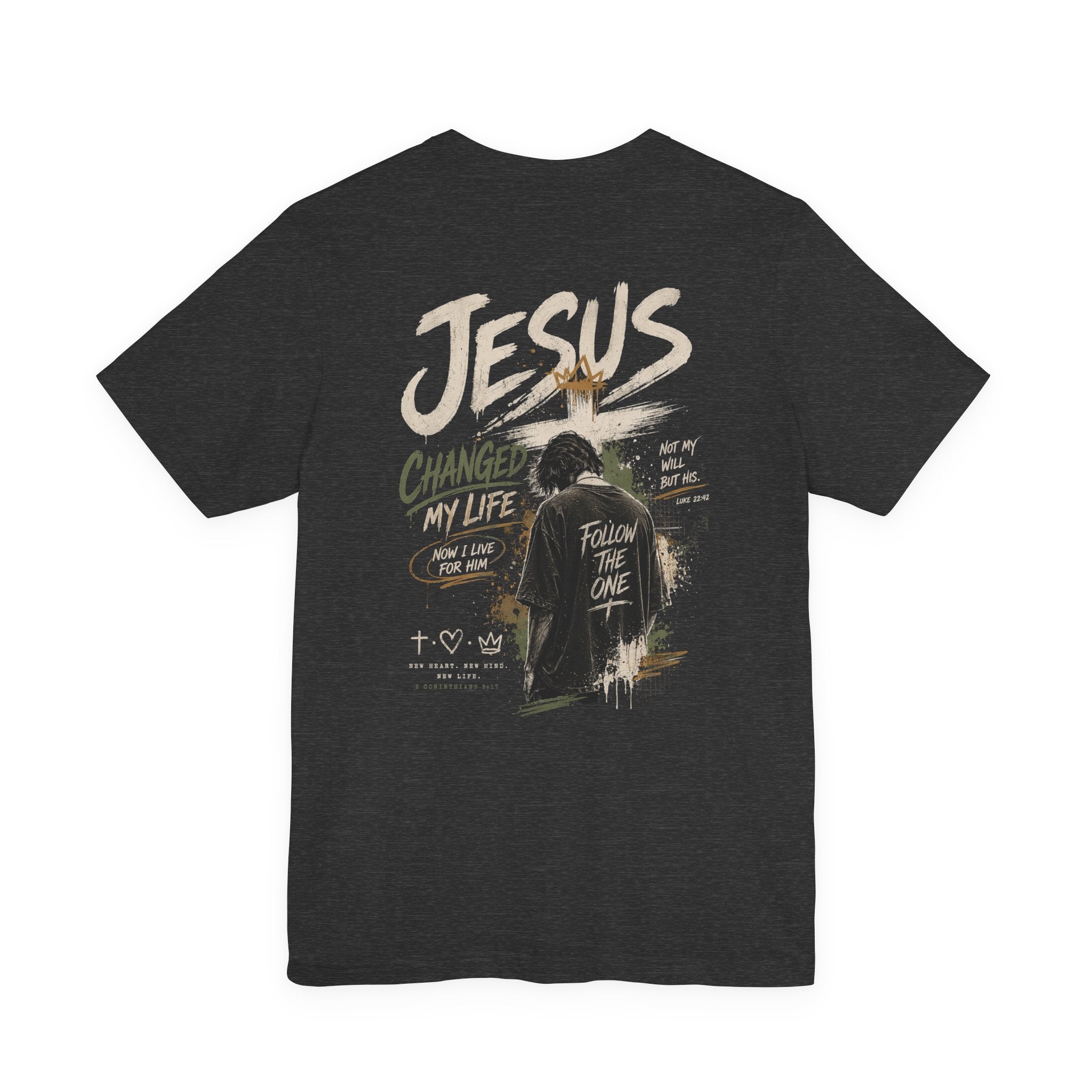 Jesus Changed My Life T-Shirt — Follow The One Christian Tee