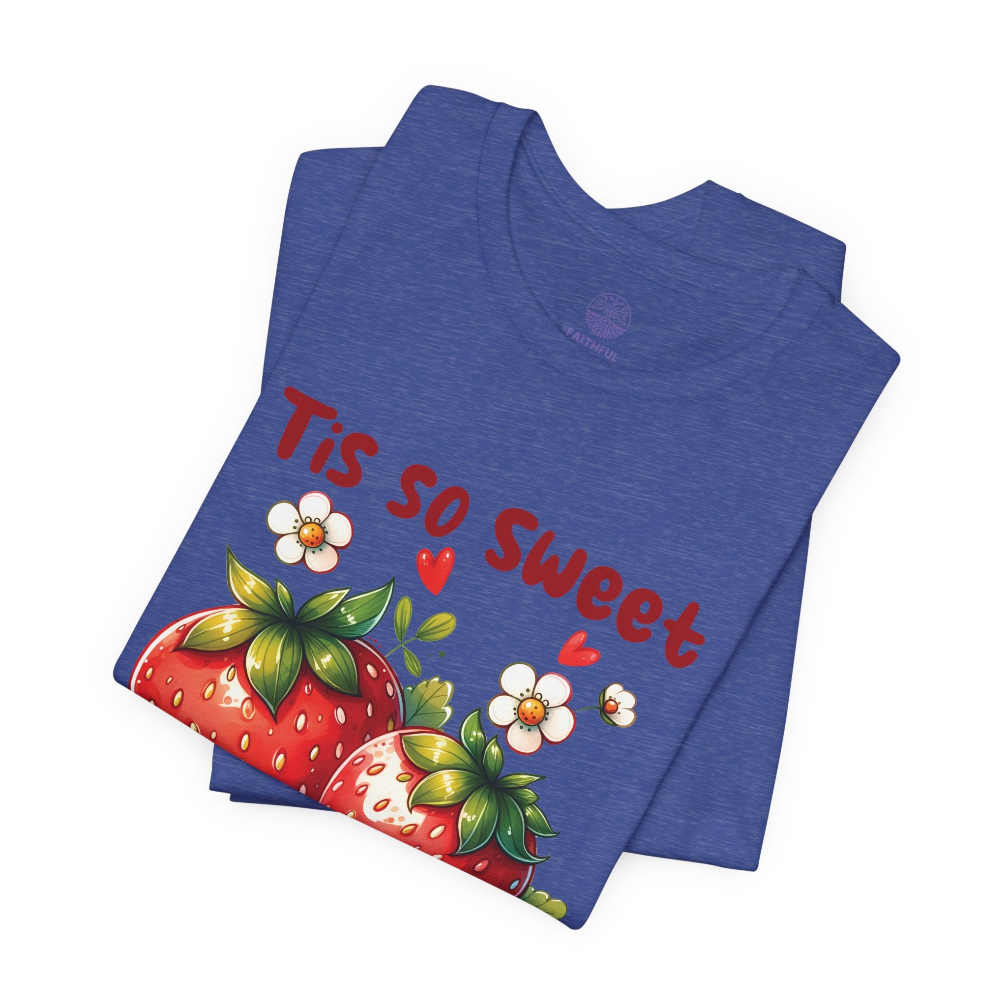 Christian Strawberry Tee — "Tis So Sweet to Trust in Jesus" Short Sleeve Shirt