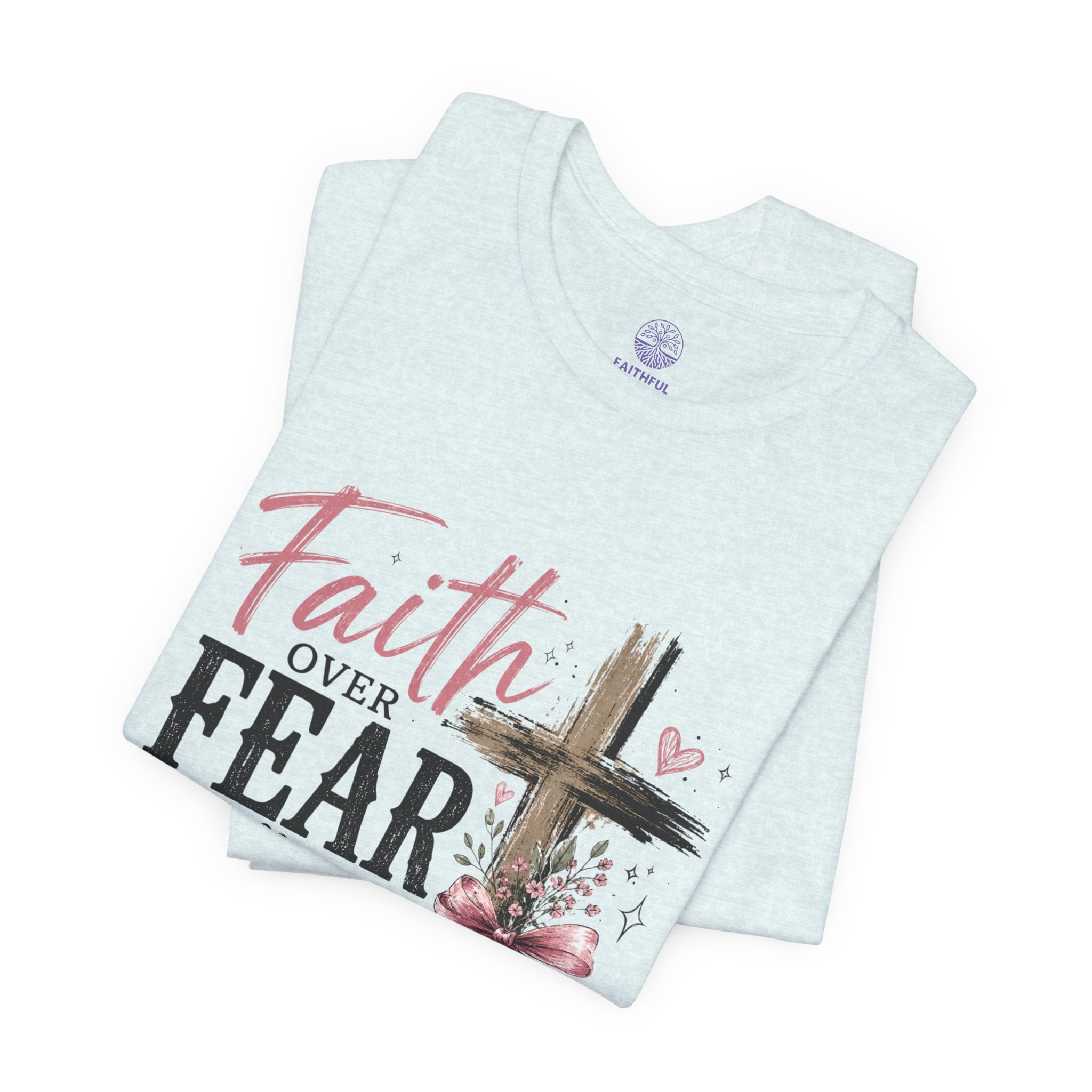 Faith Over Fear Tee — Christian Cross Inspirational Graphic T-Shirt