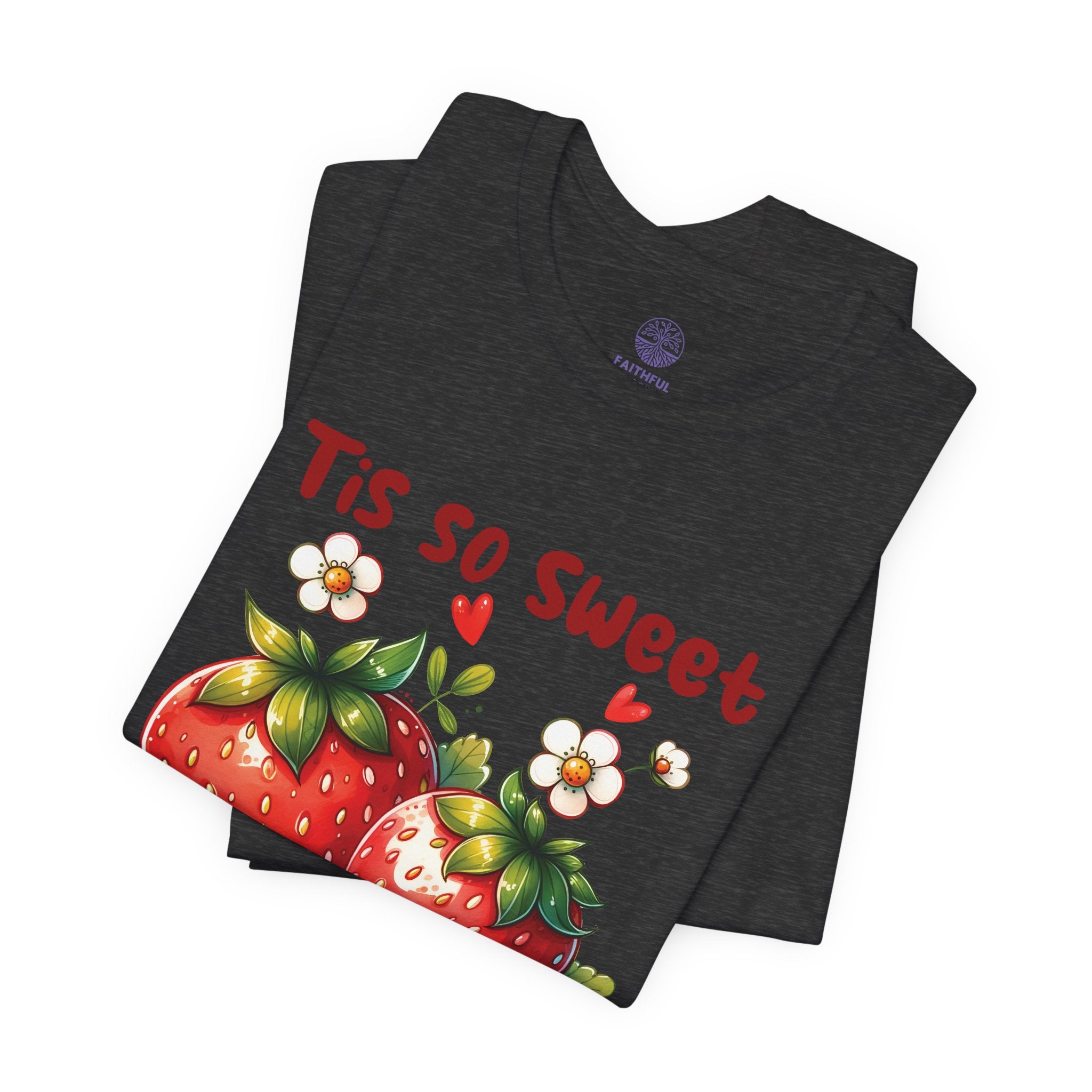 Christian Strawberry Tee — "Tis So Sweet to Trust in Jesus" Short Sleeve Shirt